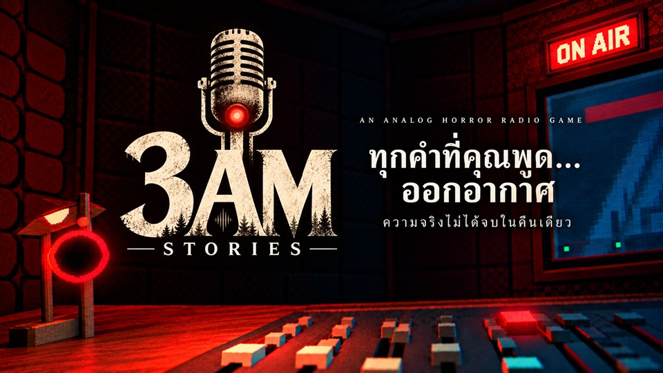 Key art: 3AM Stories microphone logo, radio studio, ON AIR sign and Thai taglines